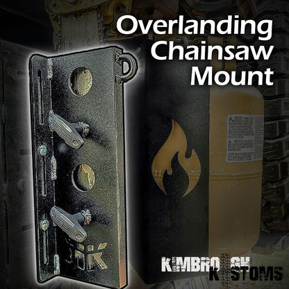 Overlanding Chainsaw Mount | Kimbrough Kustoms image 0